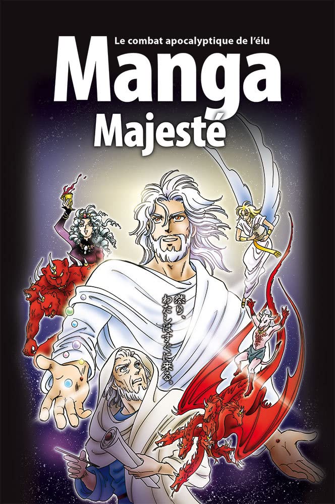 Manga Majesté, VOLUME 6. Le combat apocalyptique de l'élu book