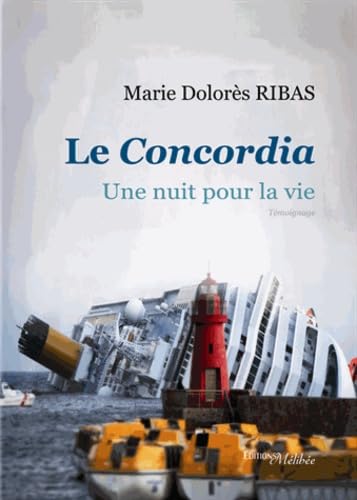 Le Concordia - Une nuit pour la vie Books