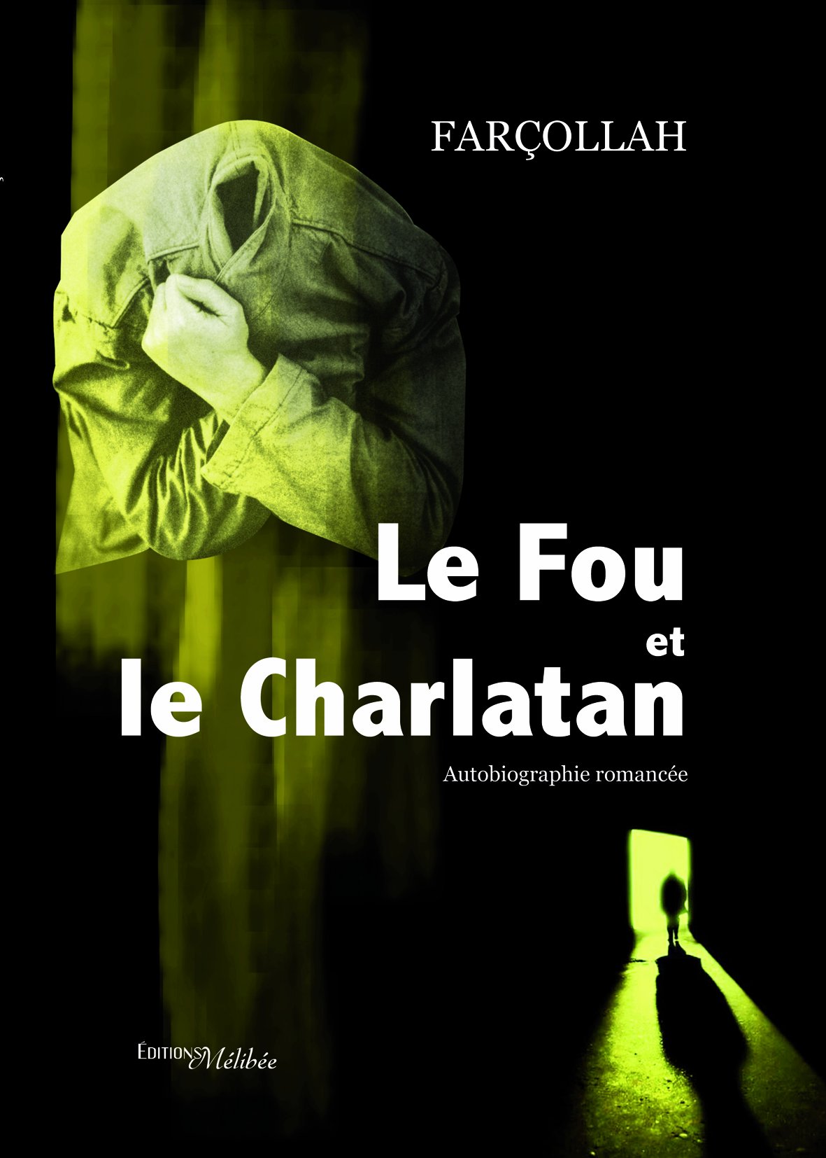 Product Image: Le Fou et le Charlatan