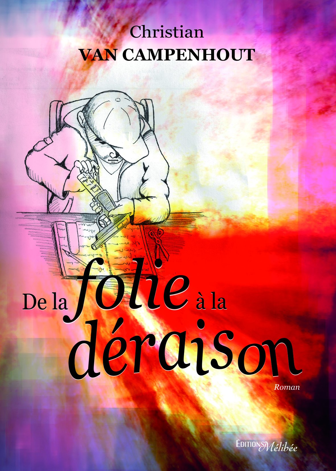 Product Image: De la Folie a la Deraison