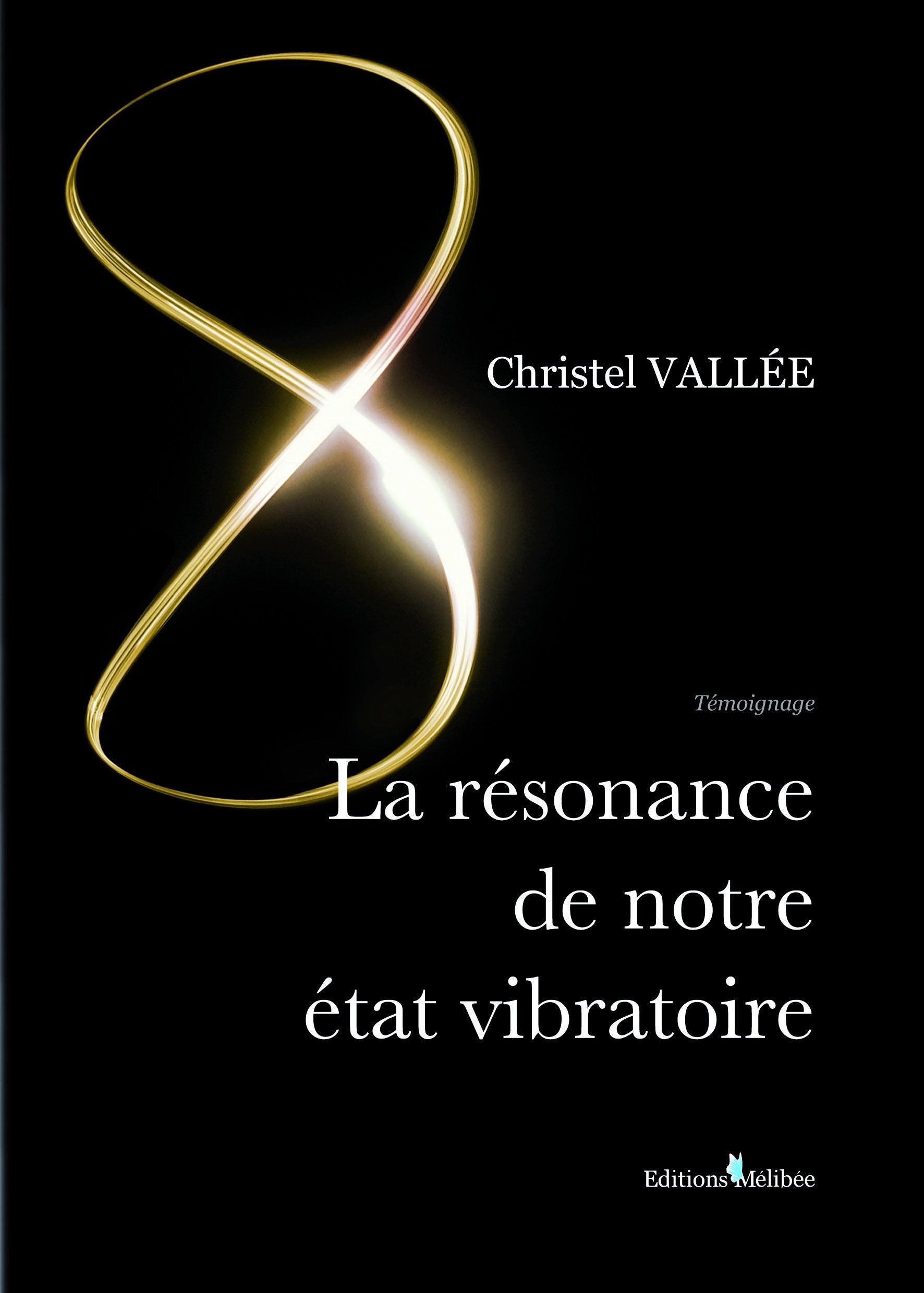 La Résonance de Notre Etat Vibratoire Books
