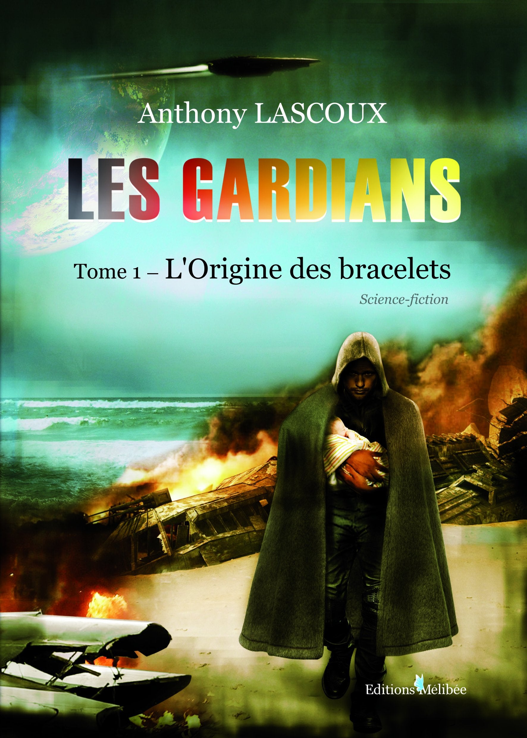 Les Gardians, Tome 1 : l'Origine des Bracelets book