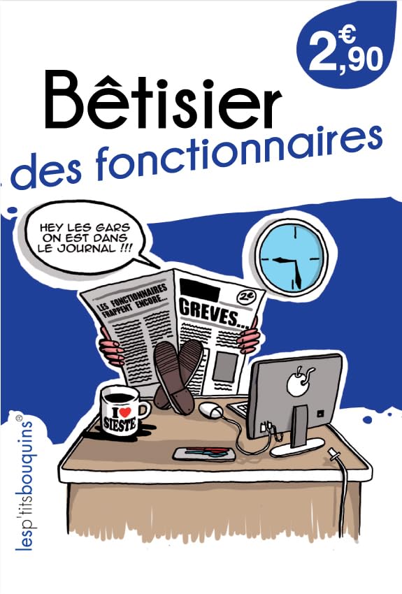 Bêtisier des Fonctionnaires book