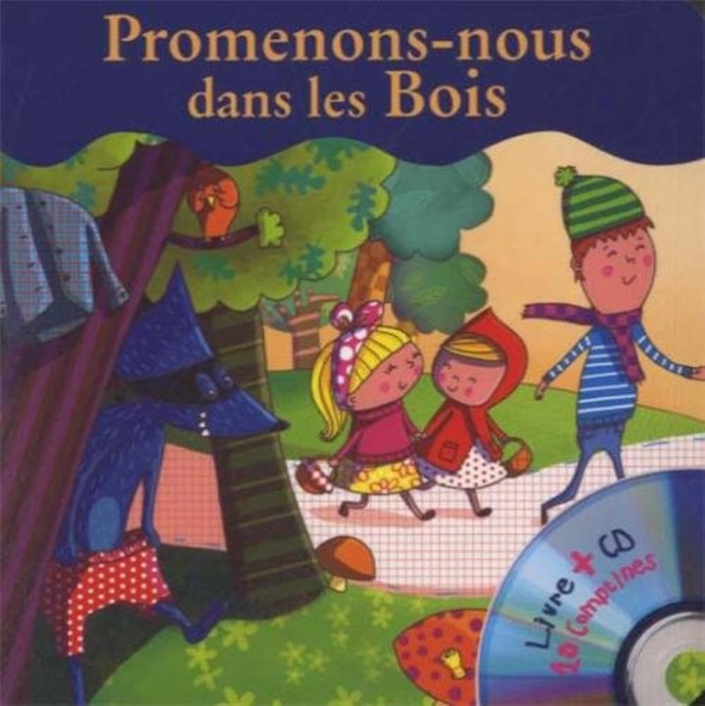 Prom'Nons-Nous Dans les Bois book