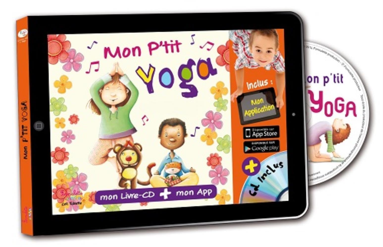 Mon p'tit yoga (1CD audio) book