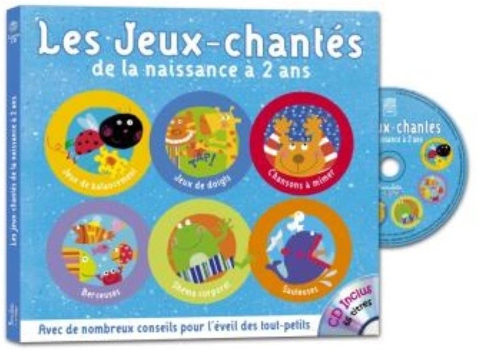 Les jeux chantés de la naissance à 2 ans book