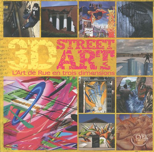 3D Street Art: L'art de rue en trois dimensions book