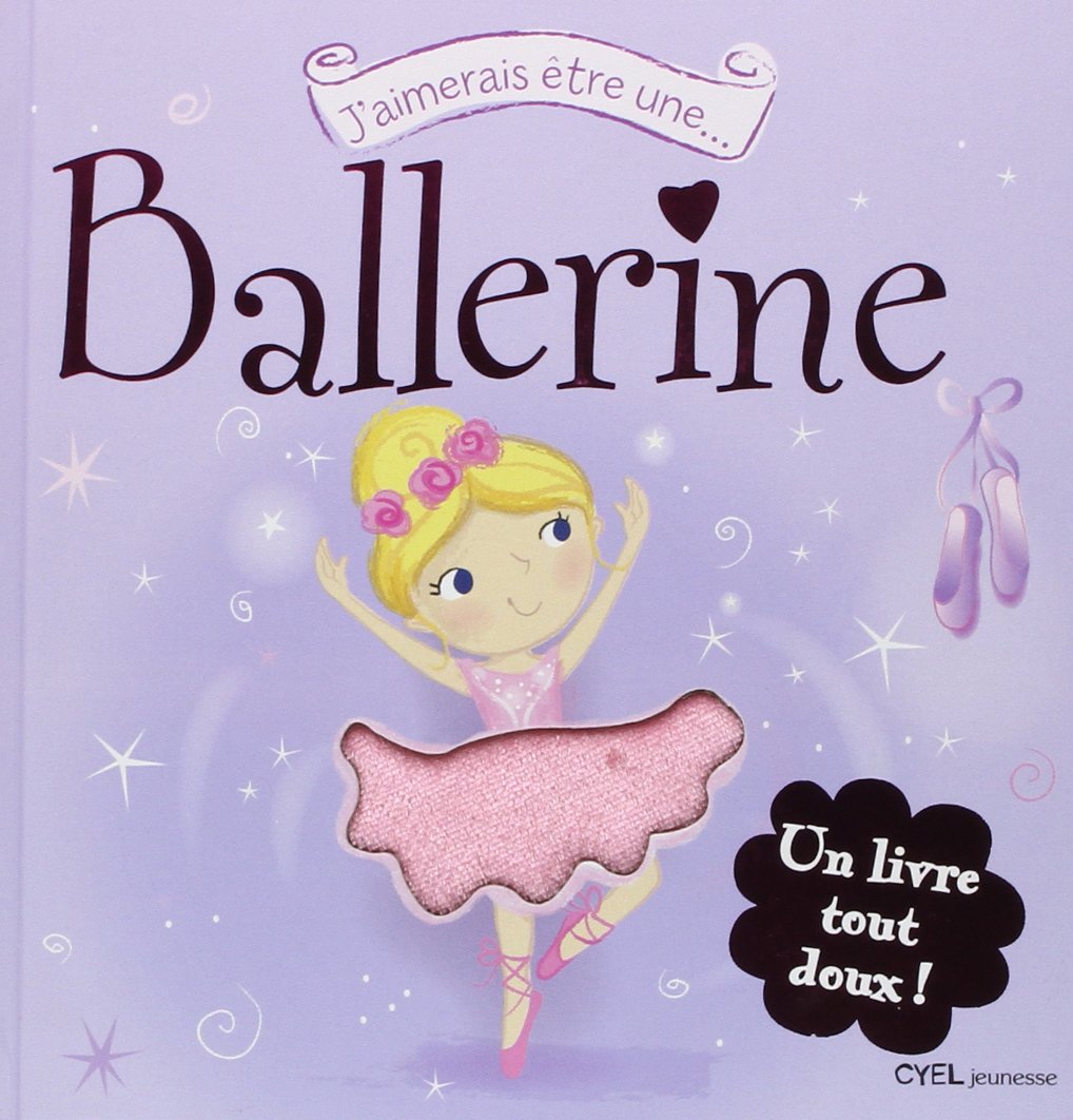 J'aimerais être une ballerine book