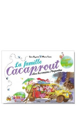 La famille Cacaprout chez les cousins Propretout Books