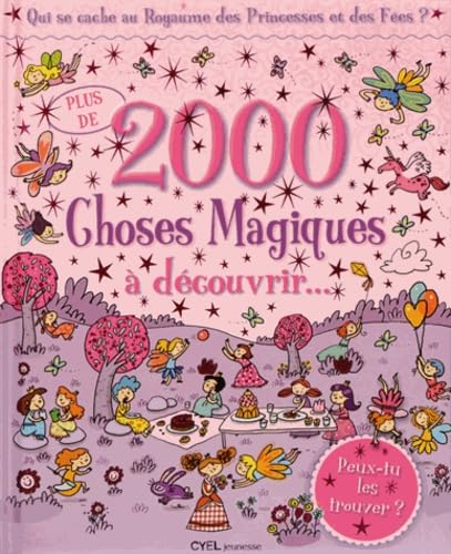 Plus de 2000 choses magiques à découvrir: Qui se cache au Royaume des Princesses et des Fées ? Tiptoi & Games