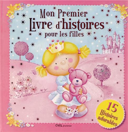Mon premier livre d'histoires pour les filles book