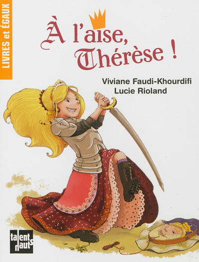 Product Image: A l'aise, Thérèse !