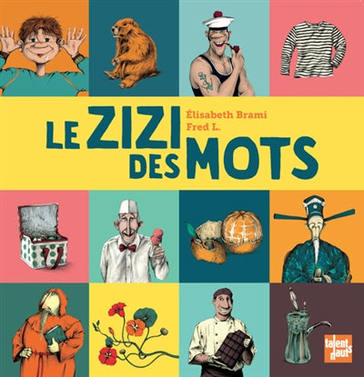 Product Image: Le zizi des mots