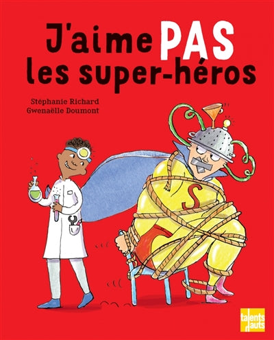 Product Image: J'aime pas les super-héros