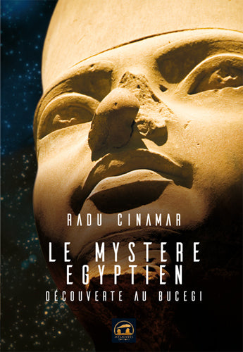 Découverte au Bucegi. Le mystère égyptien : découverte au Bucegi, premier tunnel Religion & Esotericism