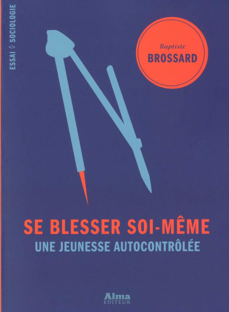 Se blesser soi-même: Une jeunesse autocontrôlée Books