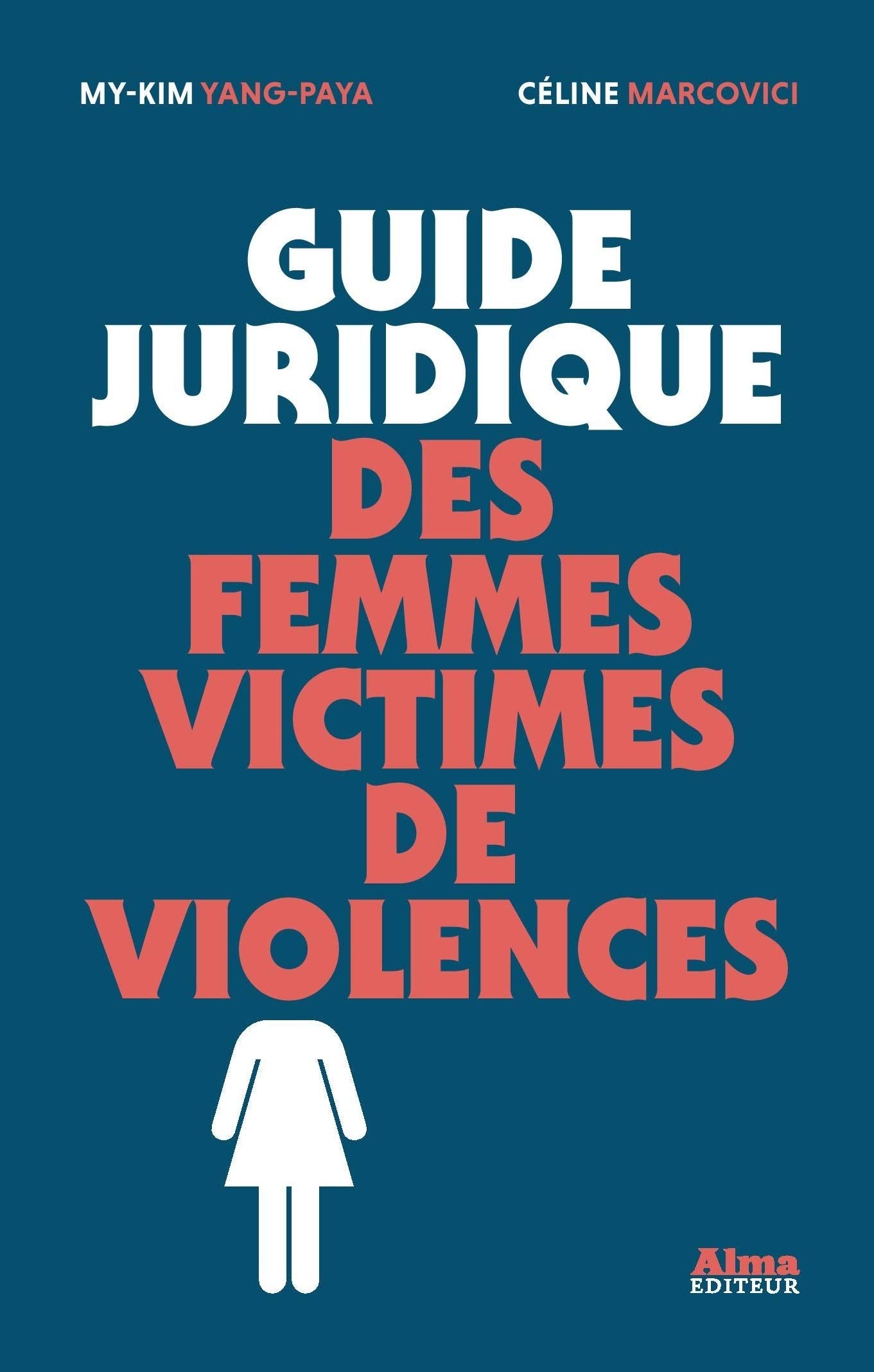 Guide juridique des femmes victimes de violences book