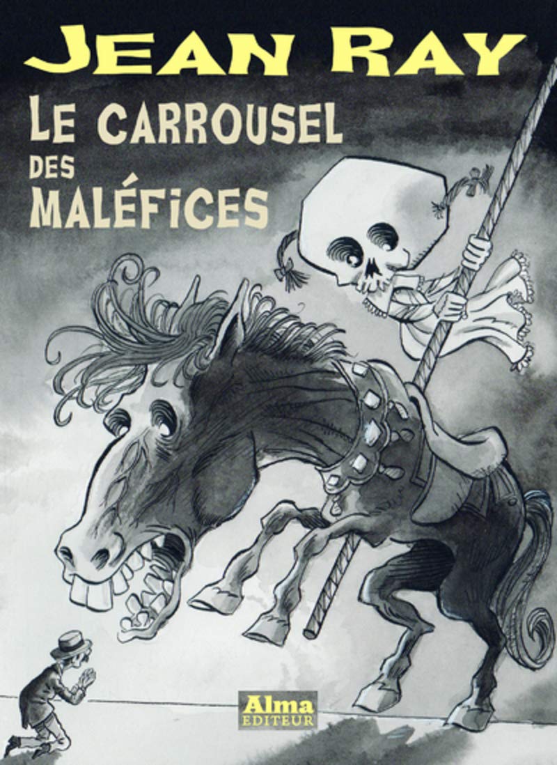 Product Image: Le carrousel des maléfices