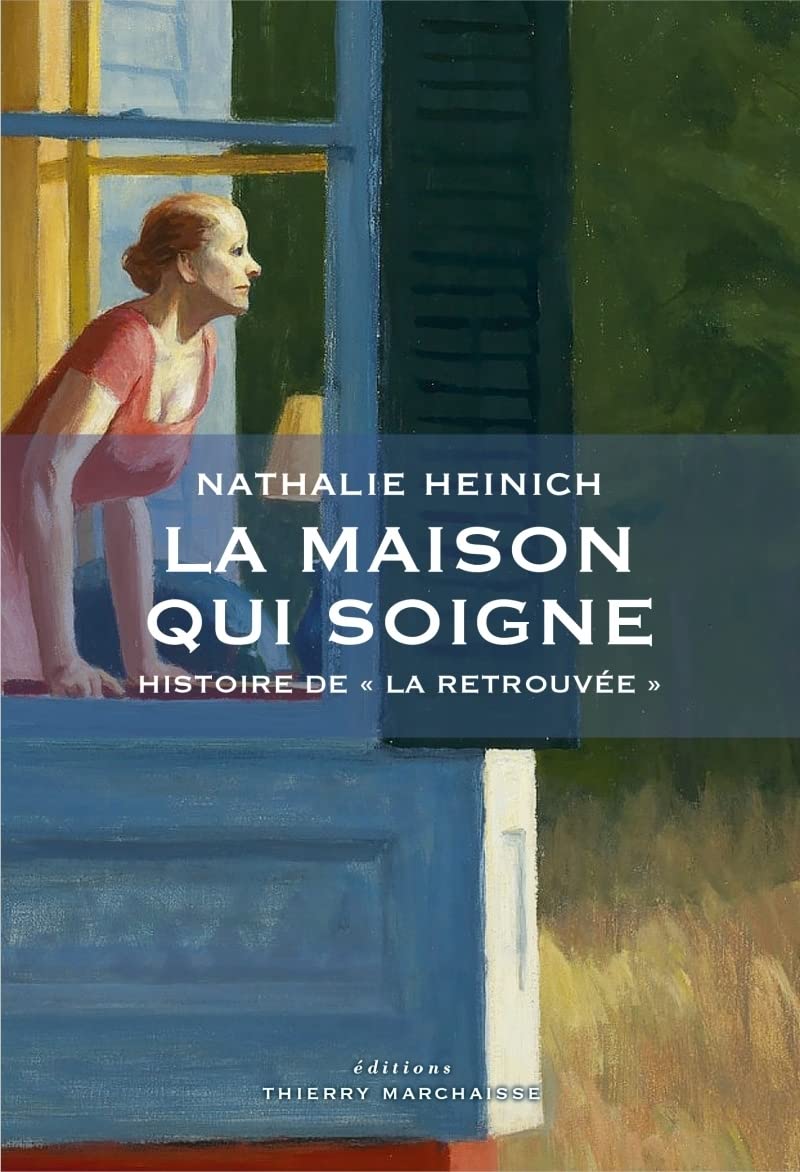 La Maison qui soigne - Histoire de "La Retrouvée" book