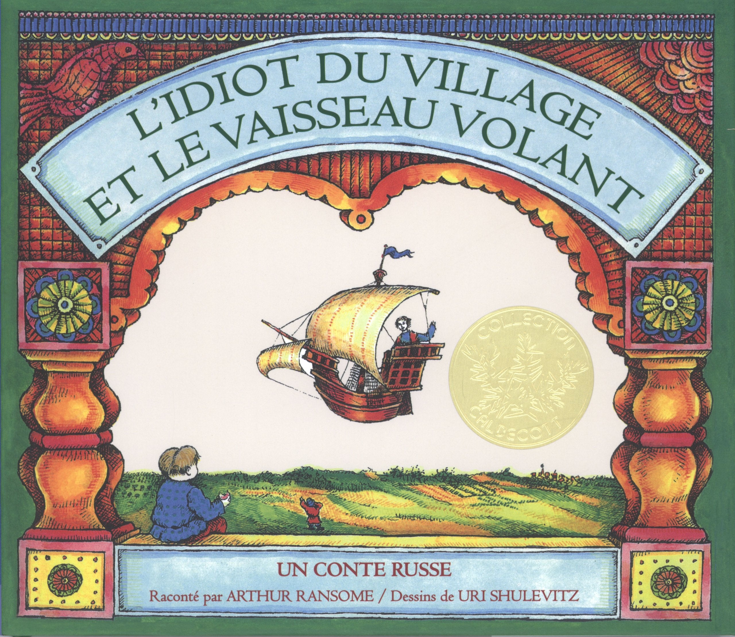 L'idiot du village et Le vaisseau volant book