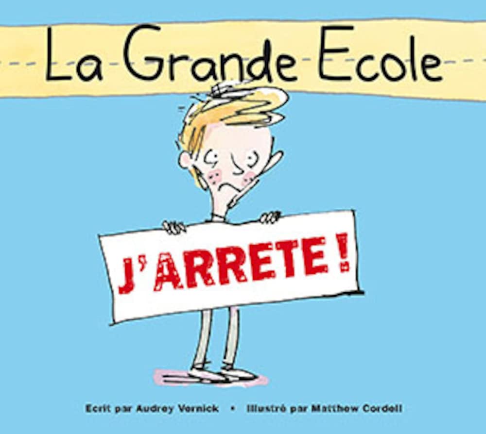 Product Image: La Grande Ecole J'arrête !