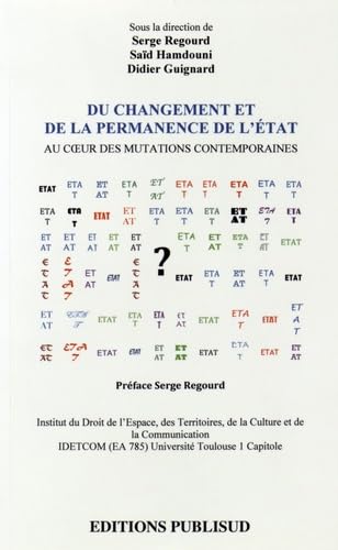 Du changement et de la permanence de l'Etat: Au coeur des mutations contemporaines Books