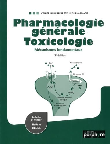 PHARMACOLOGIE GENERALE TOXICOLOGIE 3E ÉDITION book