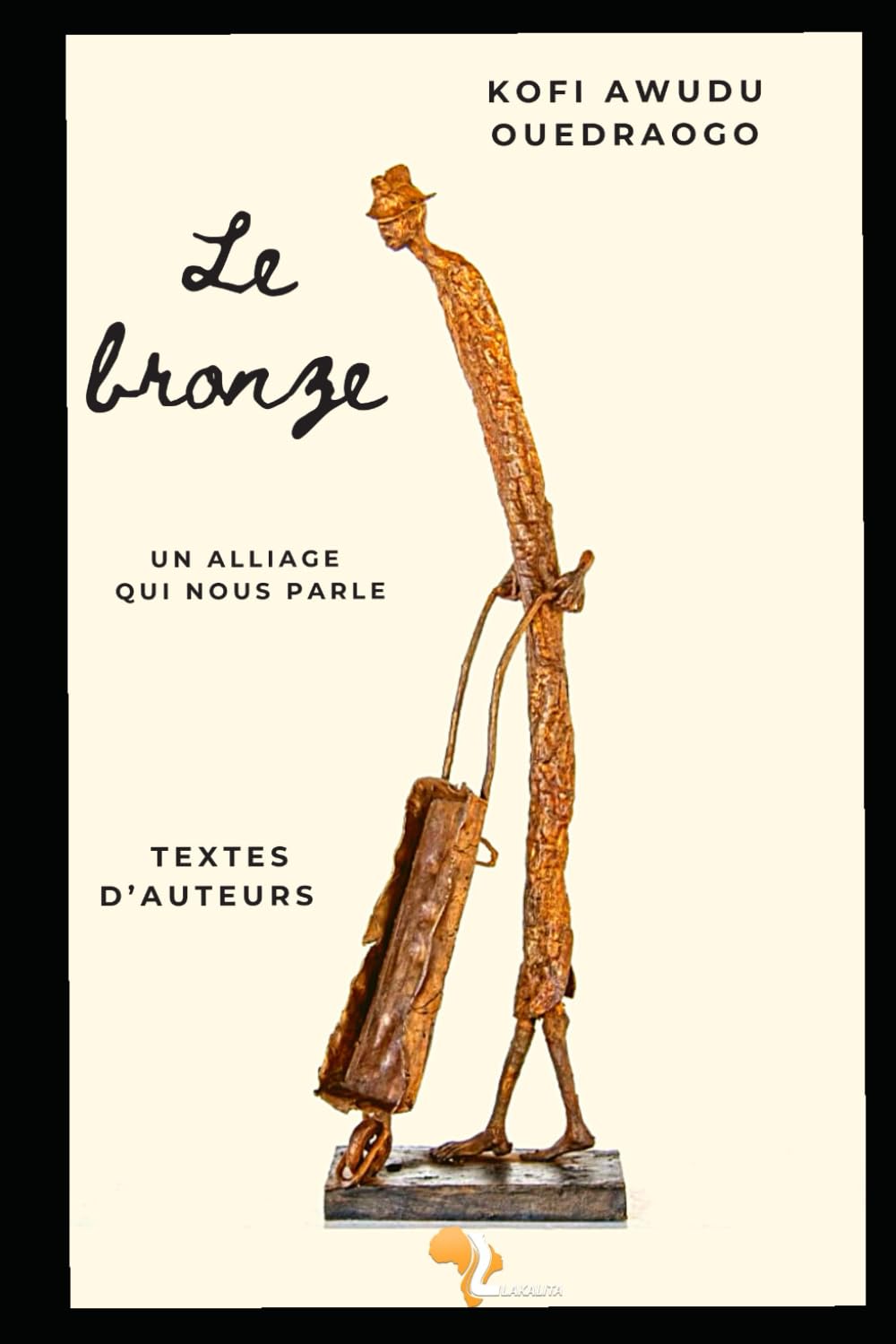 Le Bronze: Un alliage qui nous parle book