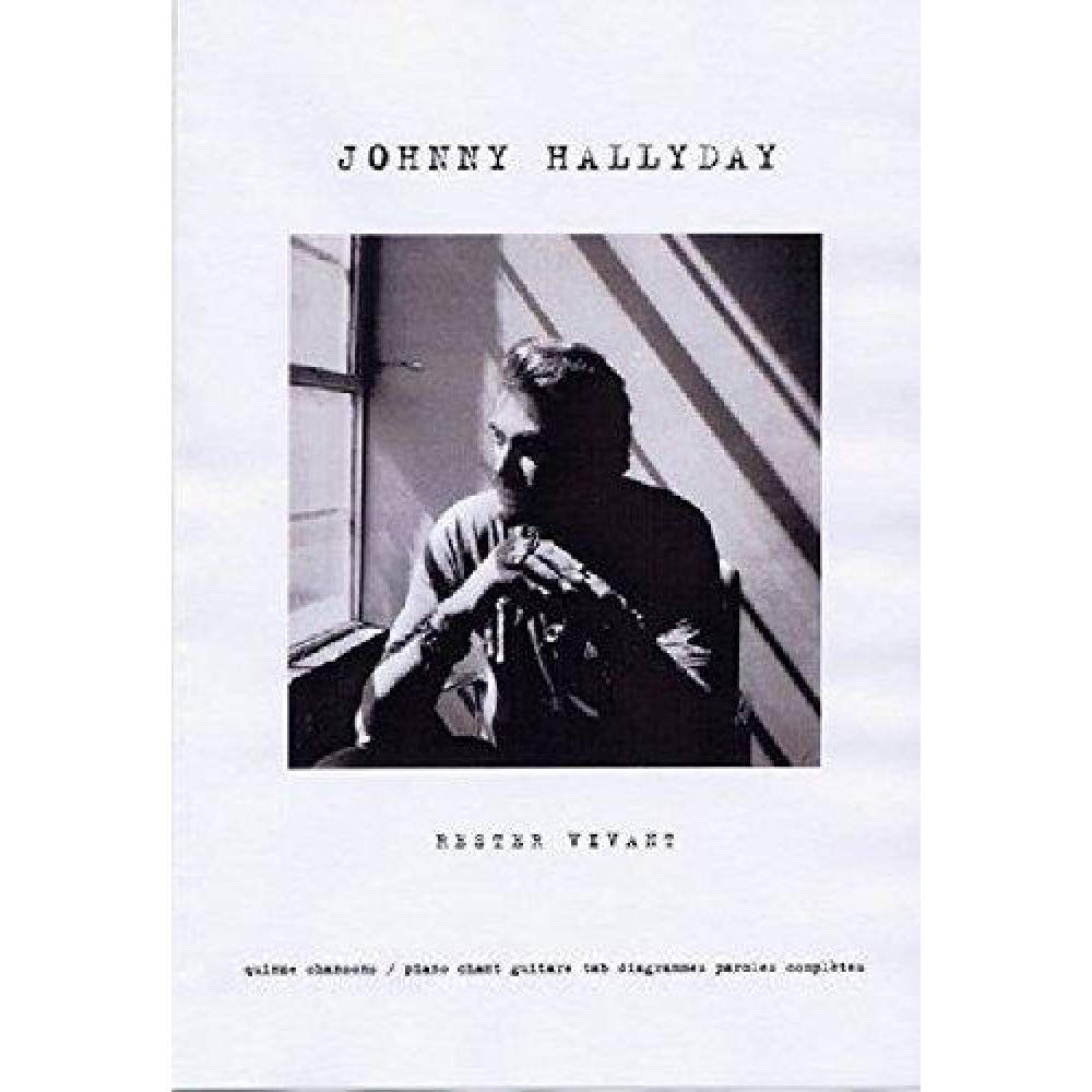 Rester vivant --- chant, guitare en tablatures et clavier book