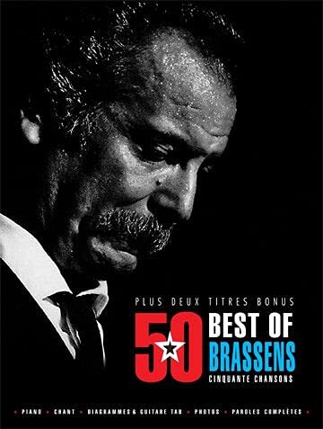 Best of Brassens: Cinquante chansons plus deux titres bonus book