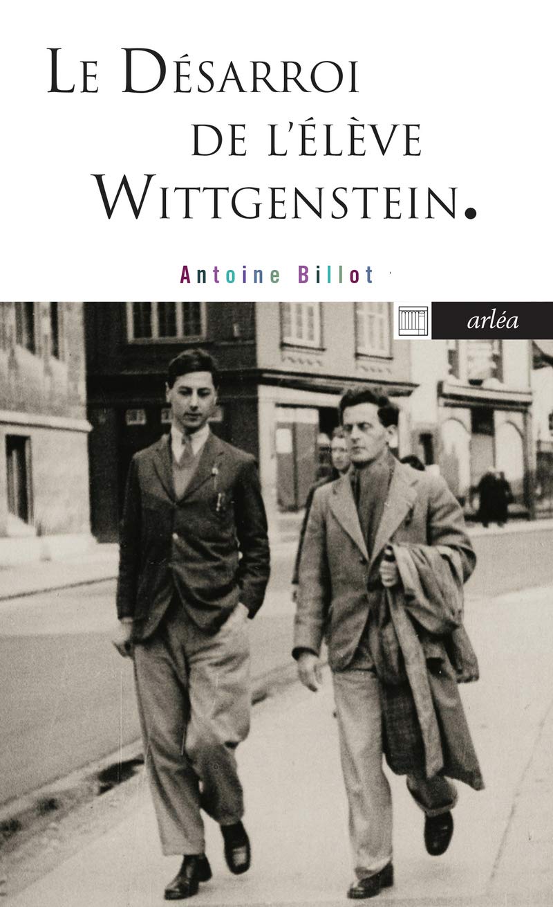 Le Désarroi de l'élève Wittgenstein book
