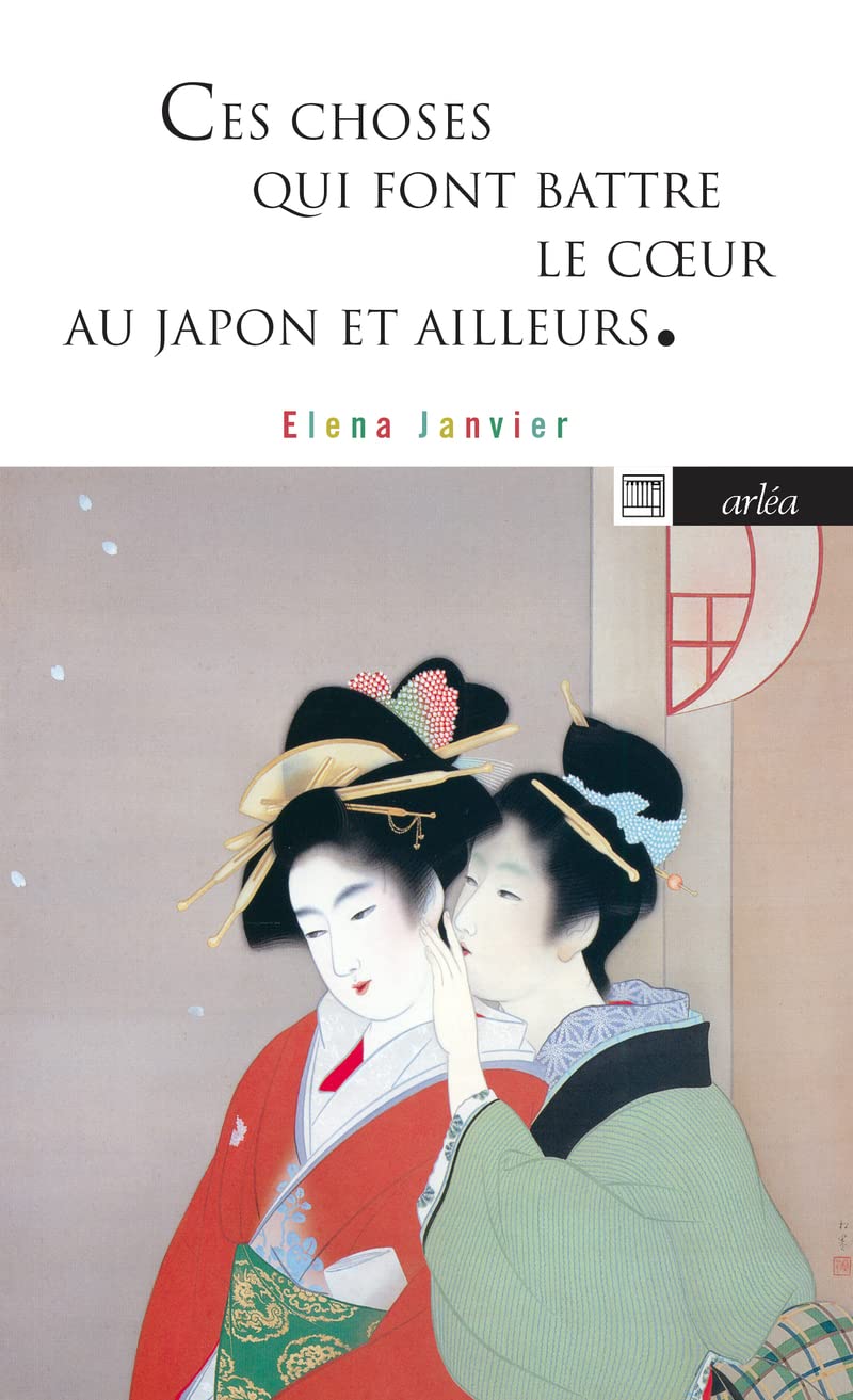 Ces choses qui font battre le coeur - Au Japon et ailleurs book