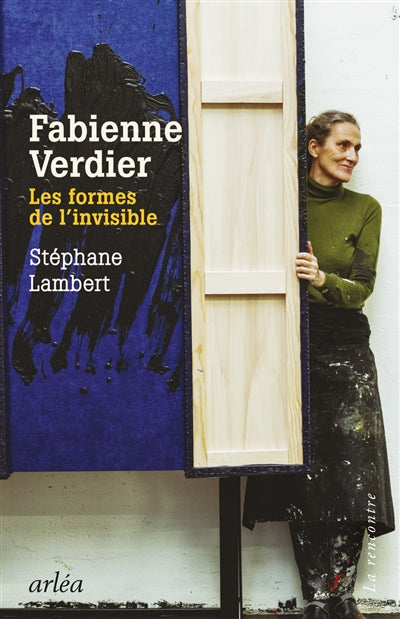 Product Image: Fabienne Verdier : les formes de l'invisible