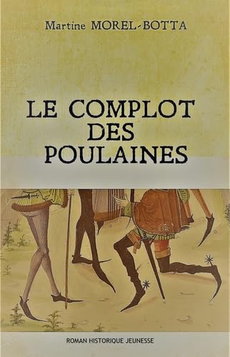 Le Complot des Poulaines book