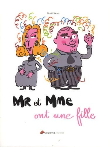 Mr et Mme ont une fille book