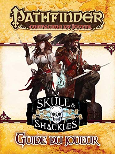 Pathfinder Compagnon du joueur - Guide du joueur Skull et Shackles VF book