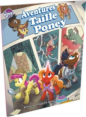 Tails of Equestria : Aventures Taille Poney - Version Française book