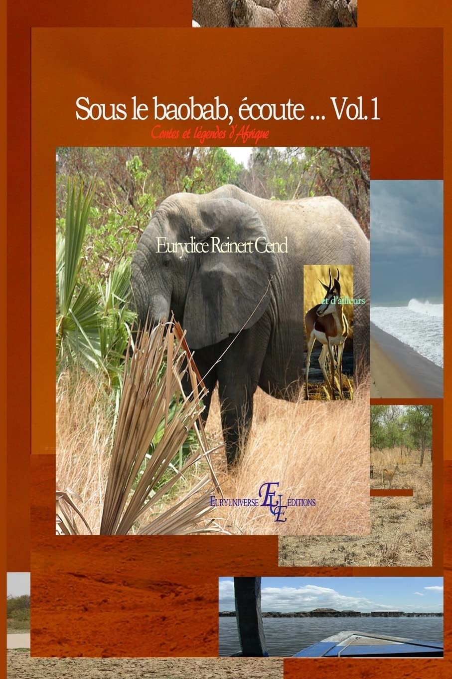 Sous le baobab, écoute... Vol.1: Contes et légendes d'Afrique book