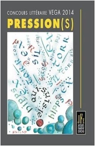 Pression(s): Concours littéraire Vega 2014 book