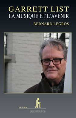 GARRETT LIST, LA MUSIQUE ET L'AVENIR book