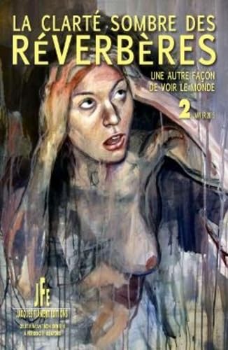LA CLARTÉ SOMBRE DES RÉVERBÈRES / TOME 2 Books