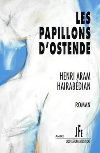 Les papillons d'Ostende book