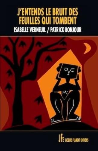 J'entends le bruit des feuilles qui tombent book