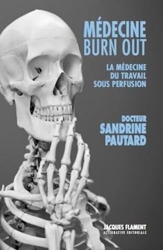 Médecine burn out: La médecine du travail sous perfusion book