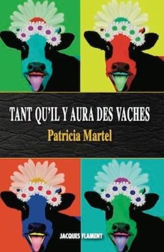 Tant qu'il y aura des vaches book