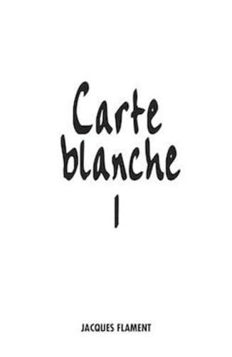 Product Image: CARTE BLANCHE/1: Volume 1