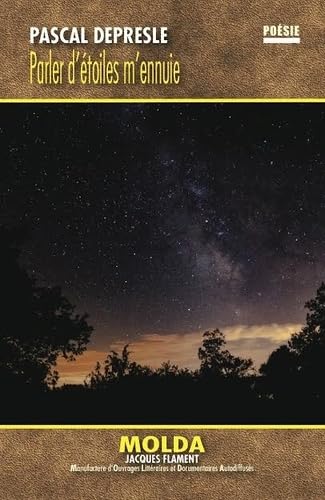 Product Image: PARLER D'ÉTOILES M'ENNUIE