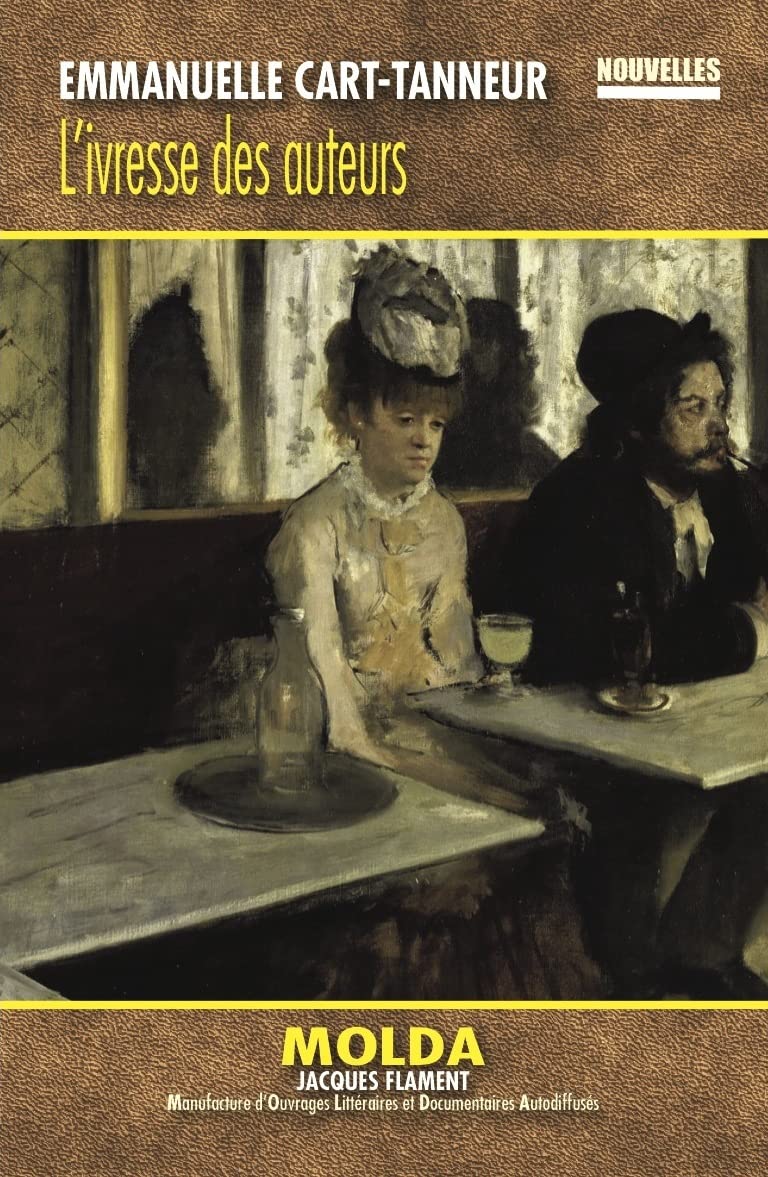 L'ivresse des auteurs book