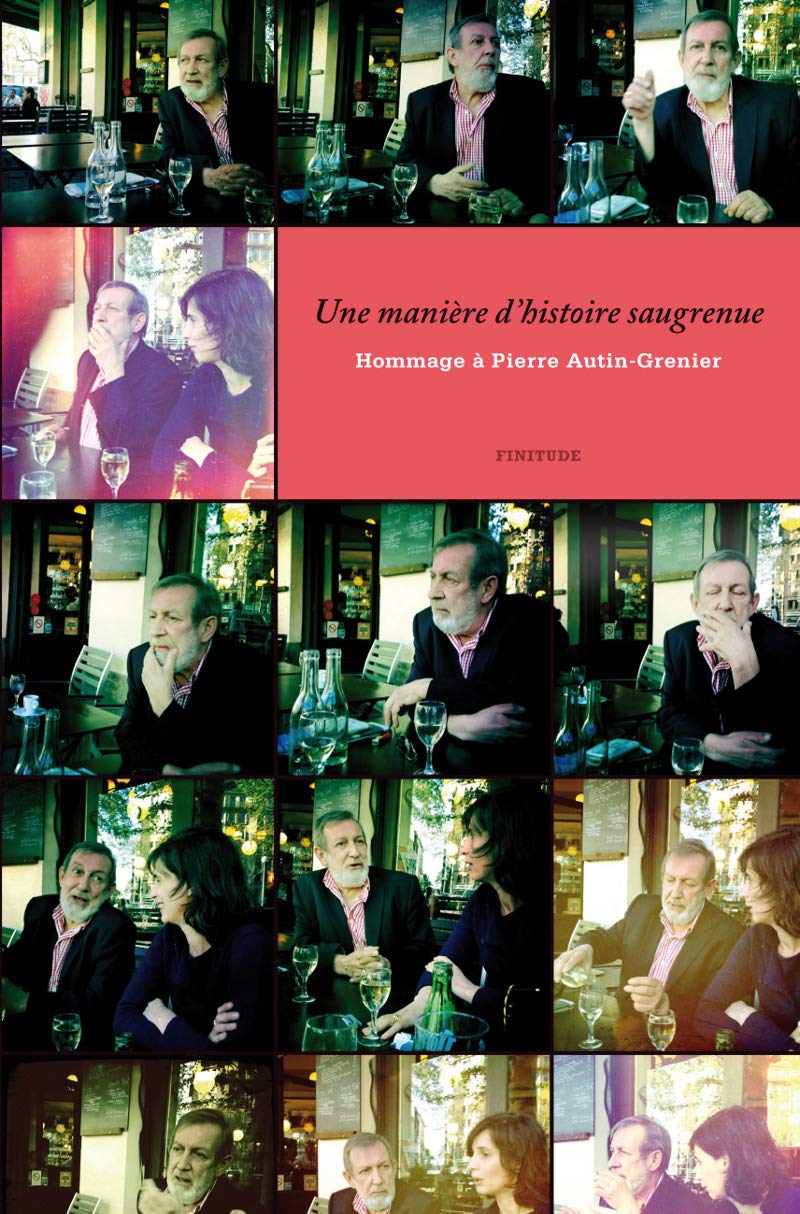 Une manière d'histoire saugrenue: Hommage à Pierre Autin-Grenier book