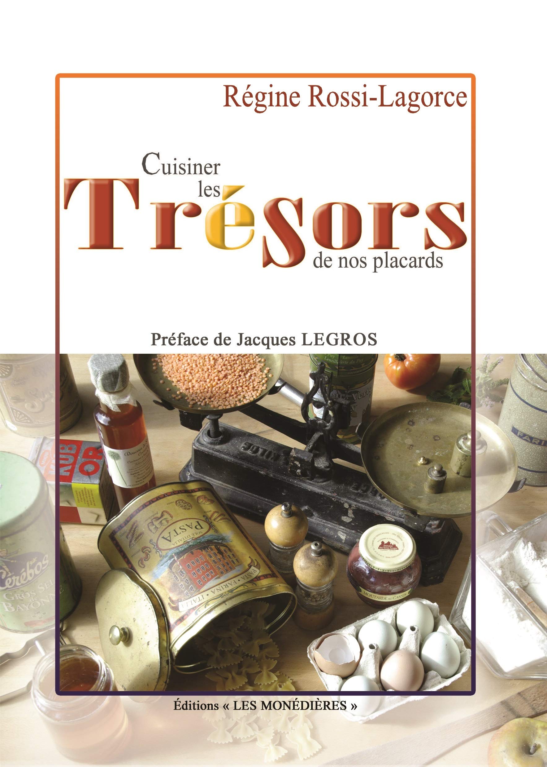 Cuisiner les Trésors de nos placards book
